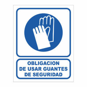 Cartel Obligación de Usar Guantes de Seguridad