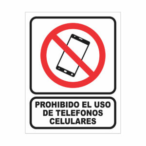 Cartel Prohibido el Uso de Tel?fonos Celulares