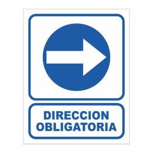 Cartel Direcci?n Obligatoria con Flecha a la Derecha