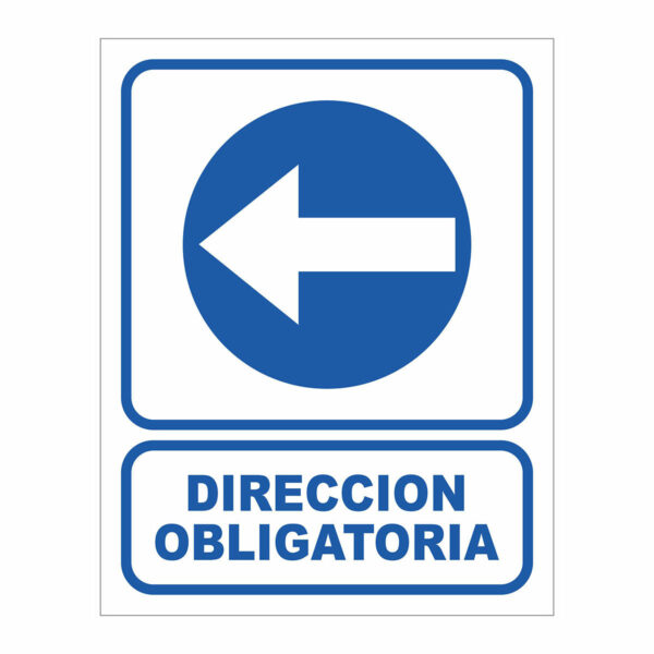 Cartel Direcci?n Obligatoria con Flecha a la Izquierda