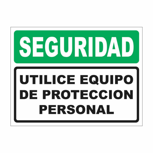 Cartel Seguridad Utilice Equipo de Protecci?n Personal