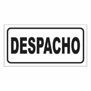 Cartel Despacho