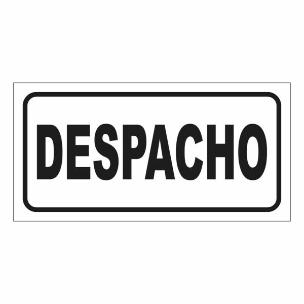 Cartel Despacho