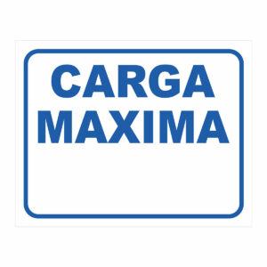 Cartel Carga Maxima