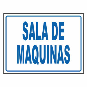 Cartel Sala de Maquinas