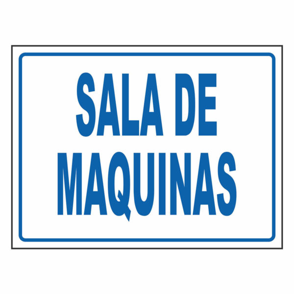 Cartel Sala de Maquinas