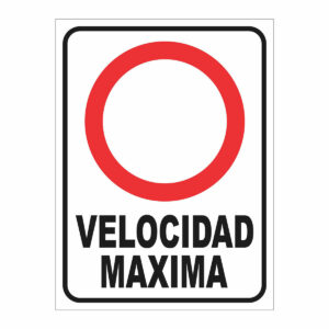 Cartel Velocidad Maxima