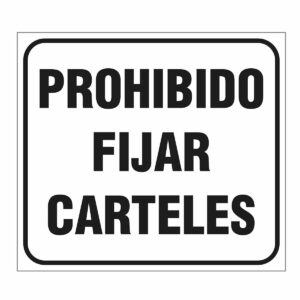 Cartel Prohibido Fijar Carteles